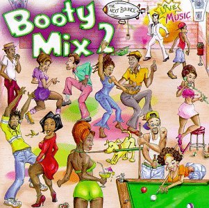 Booty Mix, Vol. 2: The Next Bounce II